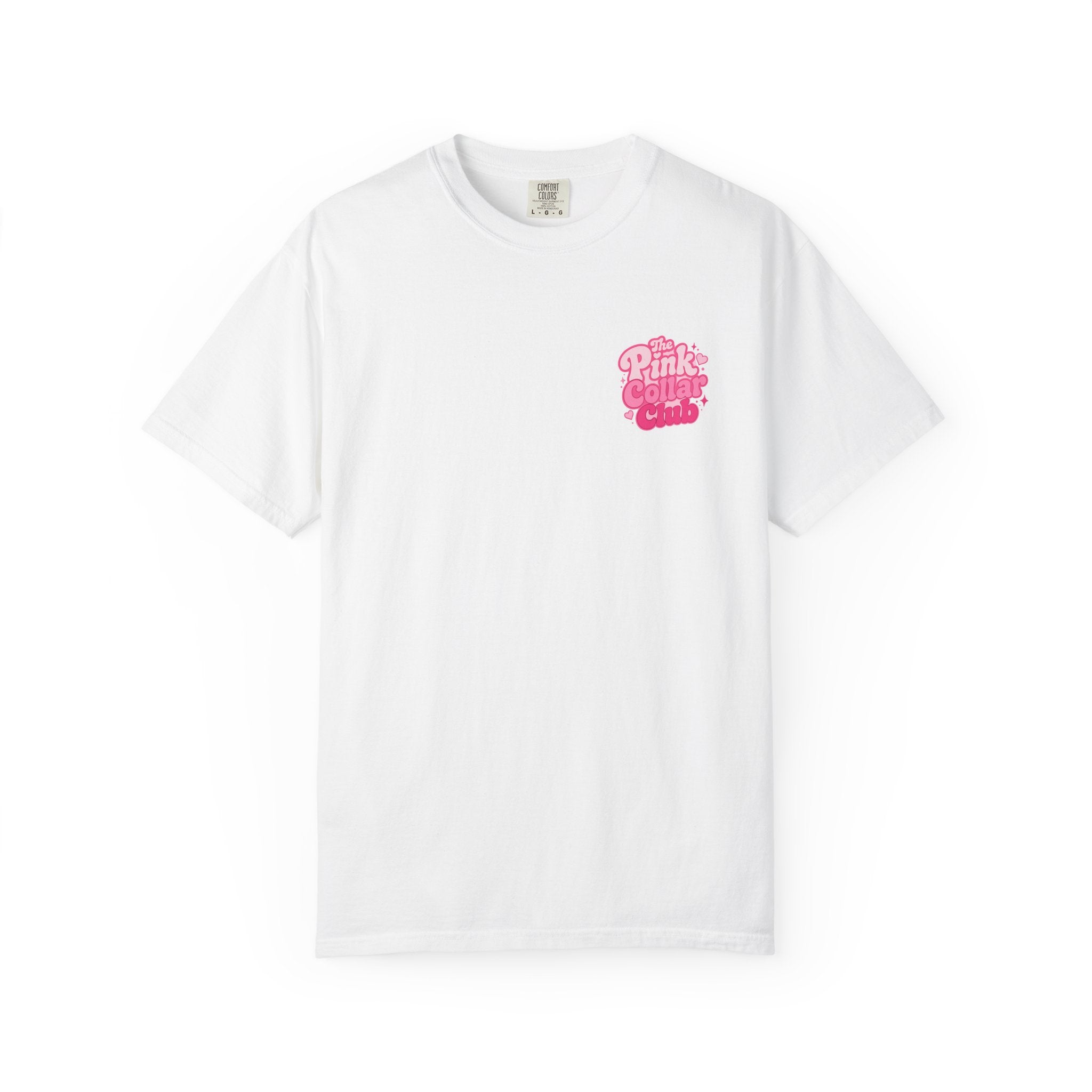 The Pink Collar Club T-Shirt