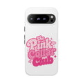 The Pink Collar Club Phone Case — Google Pixel Cute Retro Pink Graphic Tough Case