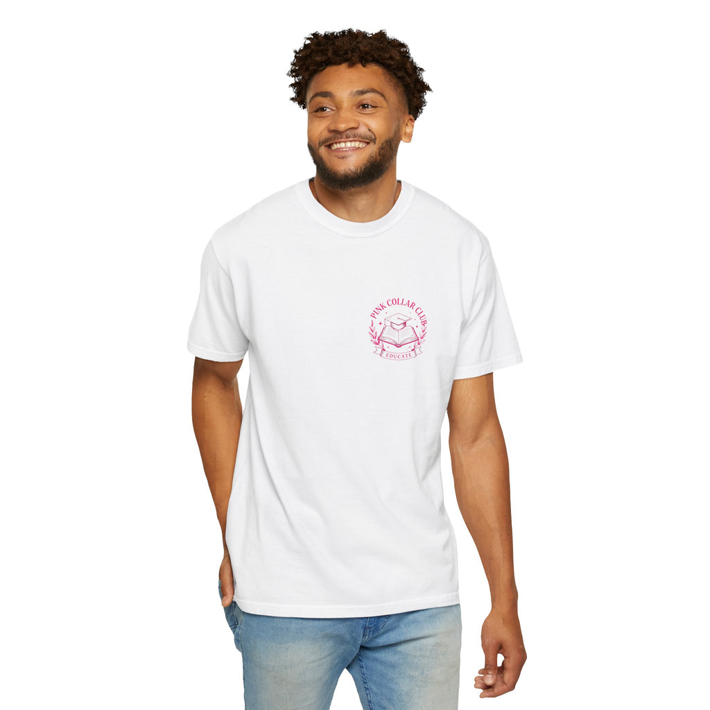 Pink Collar Club T-Shirt — Back Graphic School/Teacher Design