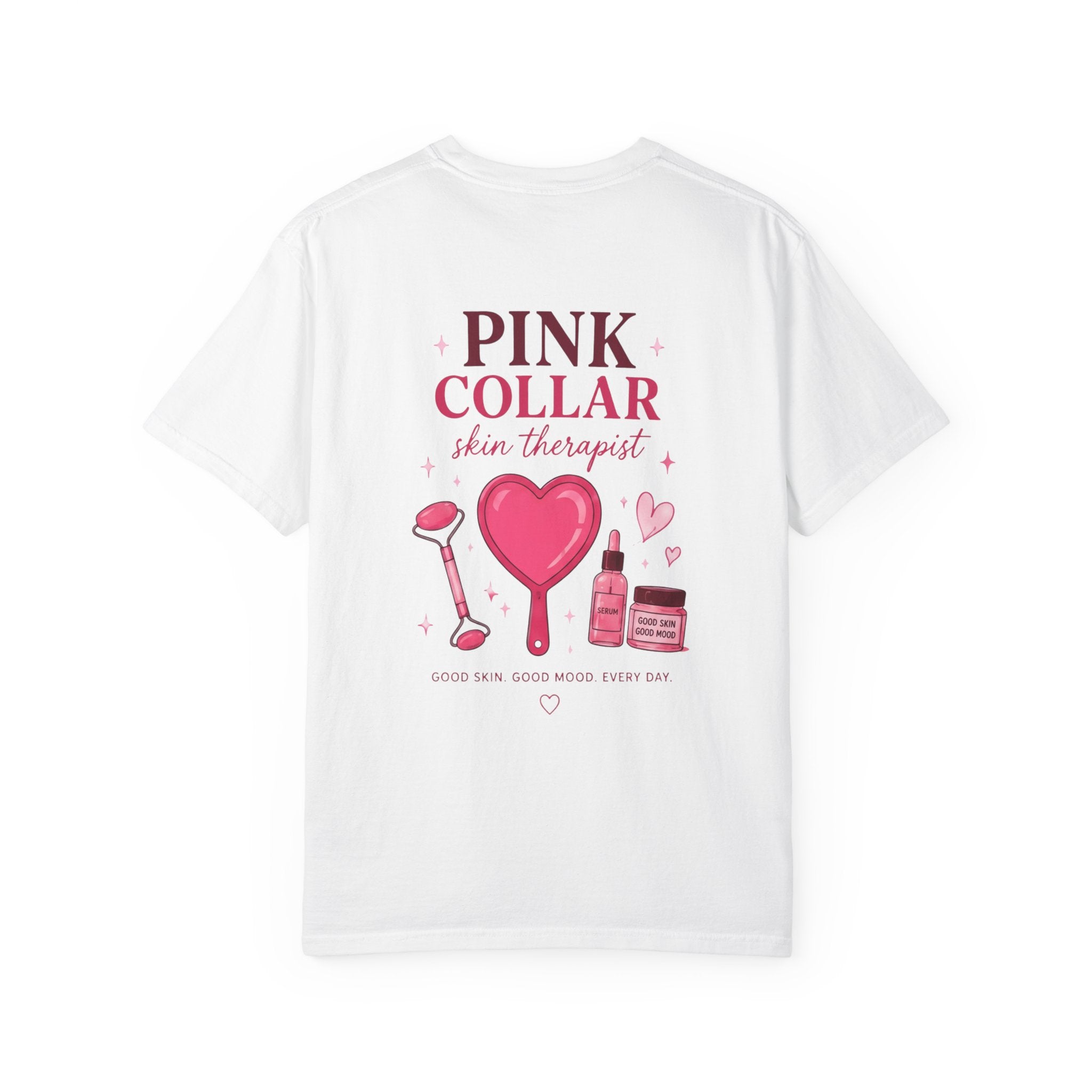 Skin Therapist T-Shirt — “Pink Collar” Skincare Lover Tee