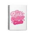 The Pink Collar Club Spiral Notebook — Cute Pink Retro Journal (Ruled)