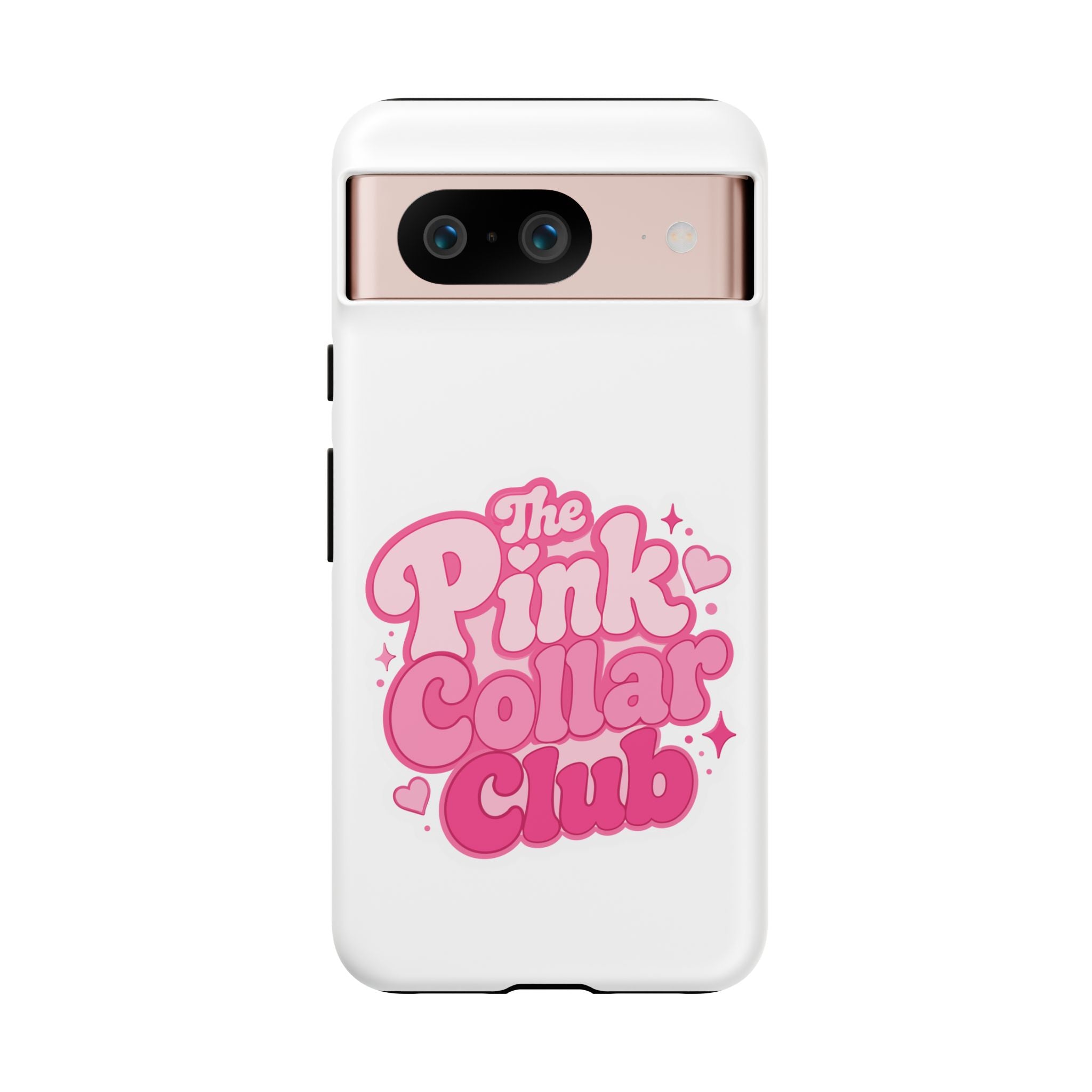 The Pink Collar Club Phone Case — Google Pixel Cute Retro Pink Graphic Tough Case